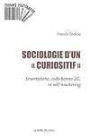 Sociologie d'un curiositif : Smartphone, code-barres 2D et self-marketing