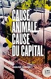Cause Animale Cause Du Capital