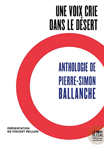 Anthologie de Pierre-Simon Ballanche, Philosophe romantique 