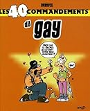 Les 40 Commandements Du Gay