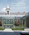 Le Royal Hainaut, Spa et Resort Hôtel