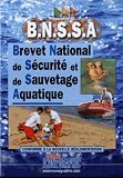 Livre Prparation Au Bnssa Brevet National De Scurit Et De Sauvetage Aquatique