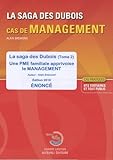 La Saga Des Dubois : Tome 2, Une Pme Familiale Apprivoise Le Management   Enonc%C3%A9