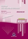 Gestion Des Relations Sociales Enonc Processus 4 Du Bts Cg Cas Pratiques