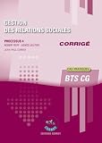 Gestion Des Relations Sociales Corrig Processus 4 Du Bts Cg Cas Pratiques