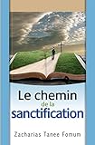 Le Chemin De La Sanctification