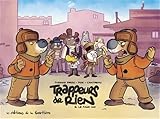 Trappeurs de rien. 6, Le faux ami
