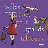 Belles Rimes Pour Grands Tableaux