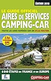 Le Guide Officiel Aires De Services Campingcar 2018