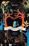 Le Chevalier Courage ! : Un Livre Dont Tu Es Le H%C3%A9ros