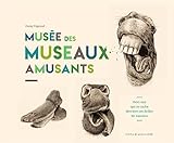 Mus%C3%A9e Des Museaux Amusants