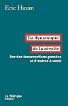 La dynamique de la révolte