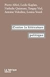 Contre la littérature politique