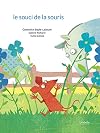 Le souci de la souris