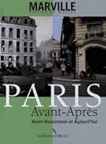 Paris Avantaprs 18602015 Avant Haussmann Aujourdhui