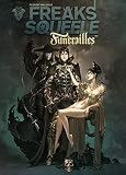 Freaks Squeele Funrailles Tome 1 Fortunate Sons