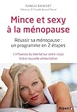 Mince Et Sexy La Mnopause