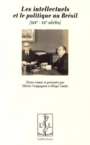 Les intellectuels et le politique au Brésil