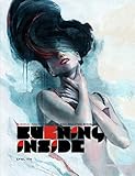Burning Inside : The Art Of Jean S%C3%A9bastien Rossbach