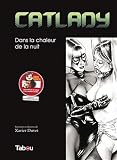 Catlady : Dans La Chaleur De La Nuit