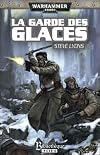 La Garde impériale, Tome 1 : La garde des glaces