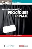 Proc%C3%A9dure P%C3%A9nale. Examen D'acc%C3%A8s Au Crfpa