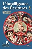 Intelligence Des Critures Volume 3 Anne B Dimanches Du Temps Privilgi
