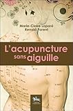 Lacupuncture Sans Aiguille