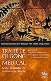 Trait%C3%A9 De Qi Gong M%C3%A9dical T3   Diagnostic Diff%C3%A9rentiel, Principes De Traitements Et Protocoles Cliniques