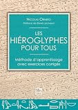 Les Hiroglyphes Pour Tous Mthode Dapprentissage Avec Exercices Corrigs
