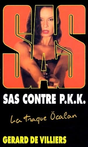 SAS contre P.K.K.