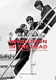 Revolution In The Head : Les Enregistrements Des Beatles Et Les Sixties