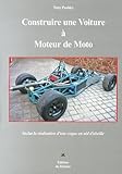 Construire Une Voiture %C3%A0 Moteur De Moto