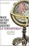 Mais Quest Donc Devenu Le Tanganyika Petit Manuel De Gographie Nostalgique