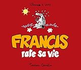 Francis Rate Sa Vie