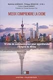 Mieux Comprendre La Chine