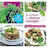 Je Cuisine Les Plantes Sauvages
