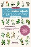 250 Rem%C3%A8des Naturels %C3%A0 Faire Soi M%C3%AAme