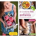 Je Cuisine Bio Avec Les Enfants