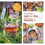 Je Mange Sain Et Bio, M%C3%AAme Au Boulot !