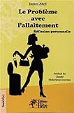 Le Problme Avec Lallaitement Rflexion Personnelle