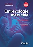 Embryologie M%C3%A9dicale: 13e %C3%A9dition Am%C3%A9ricaine