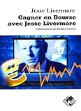 Gagner En Bourse Avec Jesse Livermore