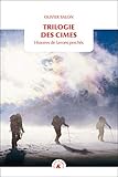 Trilogie Des Cimes : Histoires De Larrons Perch%C3%A9s