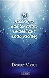 10 Messages Que Les Anges Veulent Que Vous Sachiez