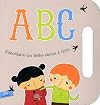 Abécédaire des belles choses à faire... (French Edition)