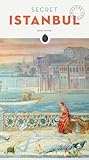 Secret Istanbul Secret Guides