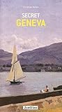 Secret Geneva Secret Guides