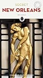 Secret New Orleans Secret Guides
