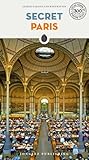 Secret Paris Secret Guides